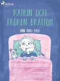 Katrin och Fröken Bråttom (eBook, ePUB)