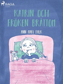 Katrin och Fröken Bråttom (eBook, ePUB) - Falk, Ann Mari
