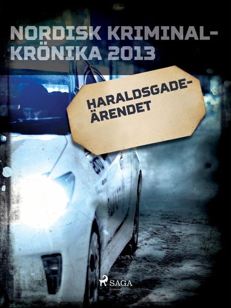 Haraldsgade-ärendet (eBook, ePUB) Haraldsgade-ärendet (eBook, ePUB)