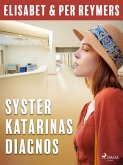 Syster Katarinas diagnos (eBook, ePUB)