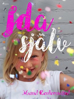 Ida själv (eBook, ePUB) - Reuterswärd, Maud