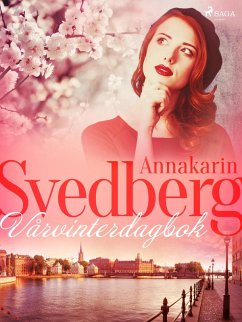 Vårvinterdagbok (eBook, ePUB) - Svedberg, Annakarin