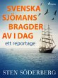 Svenska sjömansbragder av i dag: ett... - Bild 1