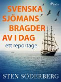 Svenska sjömansbragder av i dag: ett reportage (eBook, ePUB)