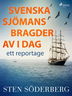 Cover Svenska sjömansbragder av i dag: ett reportage (eBook, ePUB)