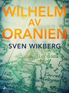 Cover Wilhelm av Oranien (eBook, ePUB)