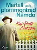 Martall och plommonträd i Nämdö (eBook, ePUB)