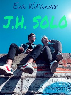 J. H. Solo (eBook, ePUB) - Wikander, Eva