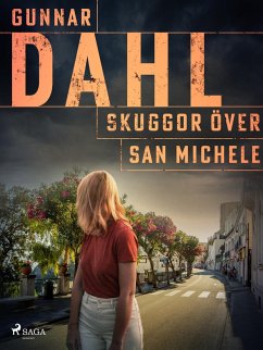 Skuggor över San Michele (eBook, ePUB) - Dahl, Gunnar
