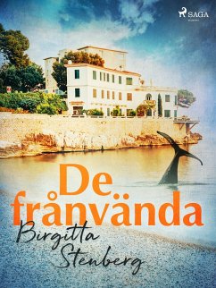 De frånvända (eBook, ePUB) - Stenberg, Birgitta