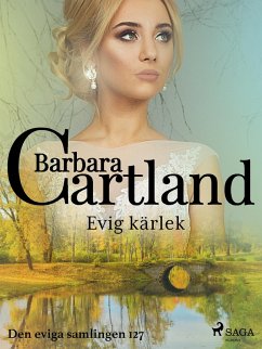 Evig kärlek (eBook, ePUB) - Cartland, Barbara