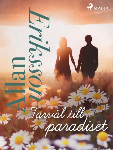 Farväl till paradiset (eBook, ePUB)