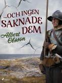 ... och ingen saknade dem (eBook, ePUB)