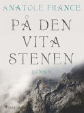 På den vita stenen (eBook, ePUB) På den vita stenen (eBook, ePUB)