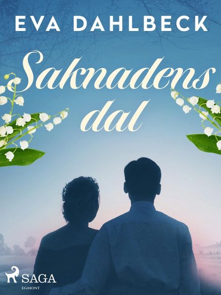 Saknadens dal (eBook, ePUB)