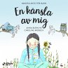 En känsla av mig: mindfulness för... - Bild 1