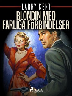 Cover Blondin med farliga förbindelser (eBook, ePUB)