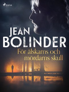 Cover För älskarns och mördarns skull (eBook, ePUB)