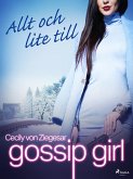Gossip Girl: Allt och lite till (eBook, ePUB)