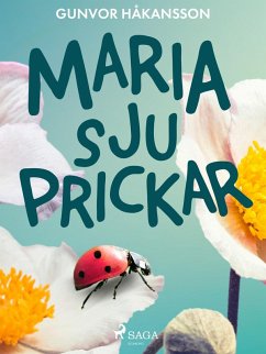 Maria sju prickar (eBook, ePUB) - Håkansson, Gunvor Maria sju prickar (eBook, ePUB) - Håkansson, Gunvor