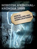 Haschsmuggling med komplikationer (eBook, ePUB)
