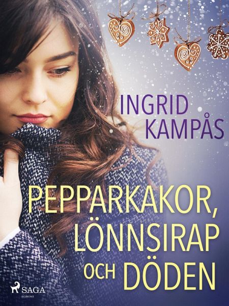 Pepparkakor, lönnsirap och döden (eBook, ePUB) Pepparkakor, lönnsirap och döden (eBook, ePUB)