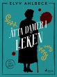 Åtta damer i leken (eBook, ePUB) - Bild 1