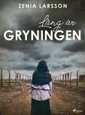 Lång är gryningen (eBook, ePUB)