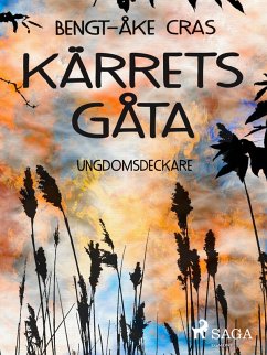 Kärrets gåta (eBook, ePUB) - Cras, Bengt-Åke