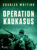 Operation Kaukasus (eBook, ePUB)