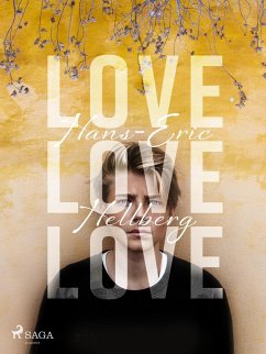 Love love love (eBook, ePUB) - Hellberg, Hans-Eric
