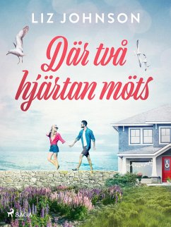 Där två hjärtan möts (eBook, ePUB) - Johnson, Liz