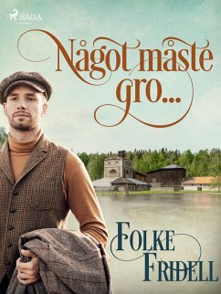 Cover Något måste gro.... (eBook, ePUB)