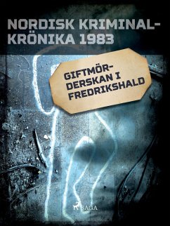 Giftmörderskan i Fredrikshald (eBook, ePUB)