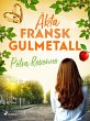 Äkta fransk gulmetall (eBook, ePUB) - Bild 1