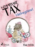Kommissarie Tax: Klockmysteriet (eBook, ePUB)