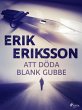 Att döda blank gubbe (eBook, ePUB) - Bild 1