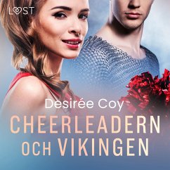 Cheerleadern och vikingen - erotisk novell (MP3-Download) - Coy, Desirée
