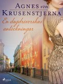 En dagdriverskas anteckningar (eBook, ePUB)