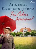Fru Esters pensionat (eBook, ePUB)