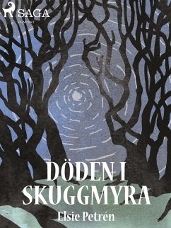 Döden i Skuggmyra (eBook, ePUB) - Petrén, Elsie