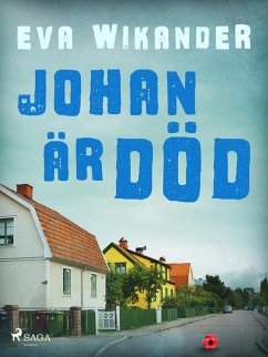 Johan är död (eBook, ePUB) - Wikander, Eva