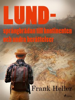 Lund - språngbrädan till kontinenten och andra berättelser (eBook, ePUB) Cover Lund - språngbrädan till kontinenten och andra berättelser (eBook, ePUB)