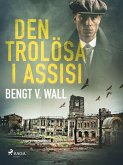 Den trolösa i Assisi (eBook, ePUB) Den trolösa i Assisi (eBook, ePUB)