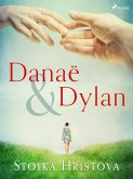 Danaë & Dylan (eBook, ePUB)