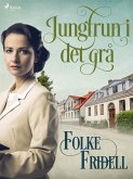 Jungfrun i det grå (eBook, ePUB)