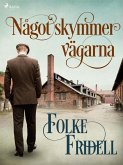 Något skymmer vägarna (eBook, ePUB)