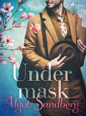 Under mask (eBook, ePUB)