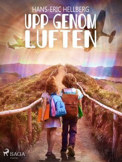 Upp genom luften (eBook, ePUB) - Hellberg, Hans-Eric