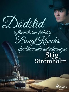 Cover Dödstid: ryttmästaren friherre Bengt Karcks efterlämnade anteckningar (eBook, ePUB)